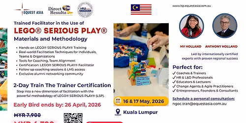 [Kuala Lumpur] Trained Facilitator in the Use of LEGO\u00ae SERIOUS PLAY\u00ae Methodology