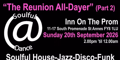 The Reunion All-Dayer (Part 2)