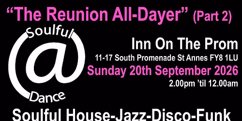 The Reunion All-Dayer (Part 2)