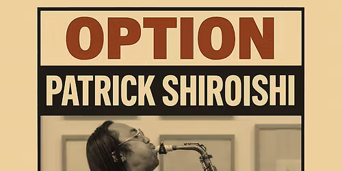 Patrick Shiroishi at Constellation Chicago