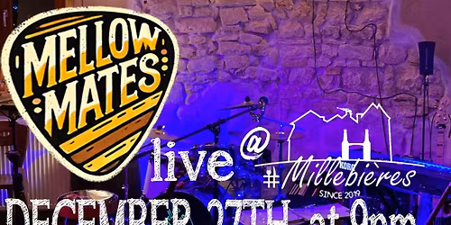 Mellow Mates live @ Millebi\u00e8res