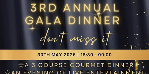 3rd Annual Gala Dinner