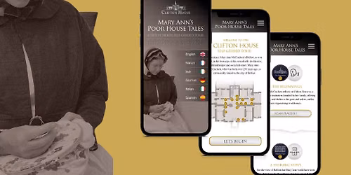Mary Ann's Poor House Tales - Self Guided Tour of Clifton House