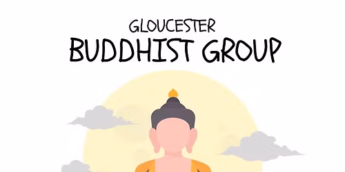 Gloucester Buddhist Group