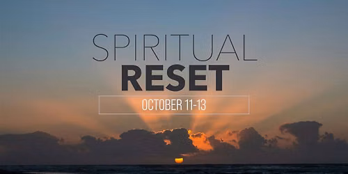 Spiritual Reset