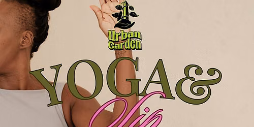 Yoga & Sip: Garden Flow