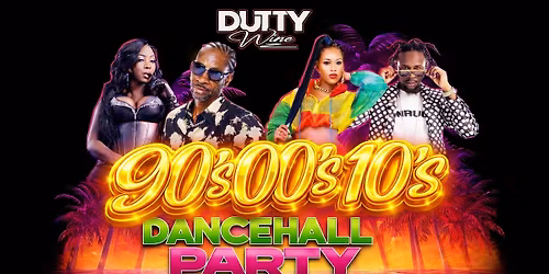 90\u2019s 00\u2019s 10\u2019s DANCEHALL PARTY 