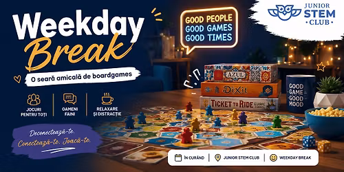 Weekday Break - sear\u0103 de boardgames #1