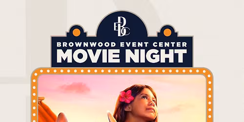 Family Movie Night @ Brownwood Event Center