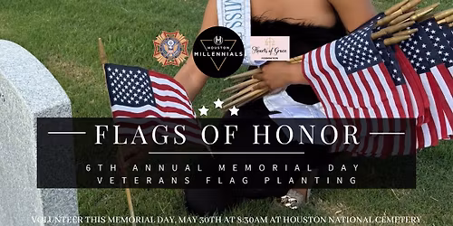 Flags of Honor: 6th Annual Memorial Day Veterans Flag Planting