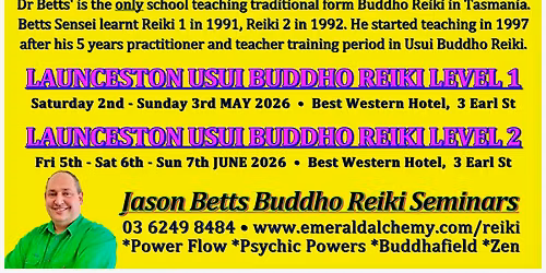 LAUNCESTON BUDDHO USUI REIKI - PRACTITIONER LEVEL 1