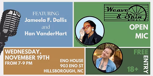 Weave & Spin Open Mic