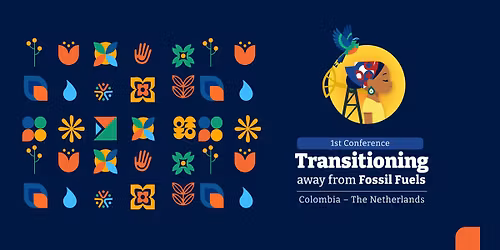 Panel: 1st International Conference Transitioning Away from Fossil Fuels