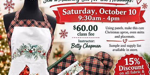 Apron, Mitt, Placemats~Sew a Matching Set For The Holidays! 