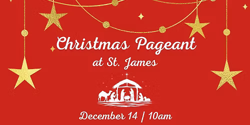 St. James Christmas Pageant