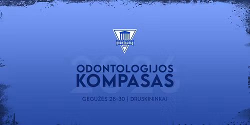 Tarptautinis kongresas \u201eOdontologijos kompasas 2026\u201c