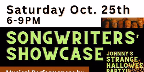 Songwriters' Showcase @Boston Johnny's -  Saturday, 10\/25, 6-9PM