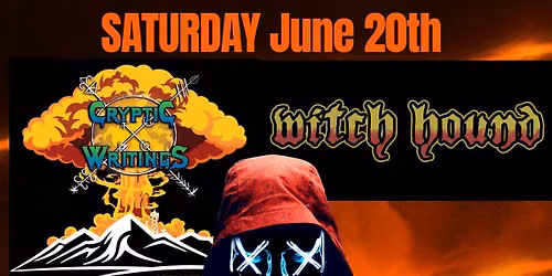 Hell's Circus, Cryptic Writings and Witch Hound at Peak 31 at Union Station 
