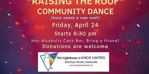 "Raising the Roof" Community Dance 