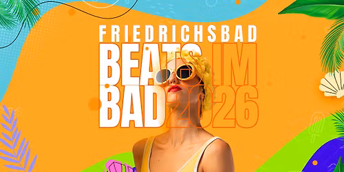 BEATS IM BAD 2026