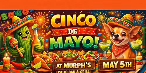 Cinco De Mayo Trivia Party - Murph's Patio Bar and Grill
