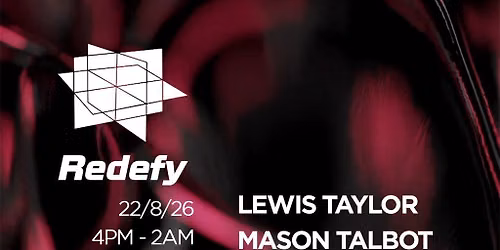 Redefy: Lewis Taylor + Mason Talbot