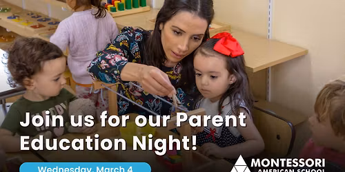 Join us for Parent Education Night!