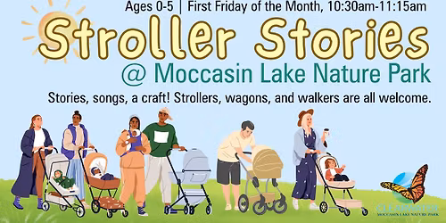 Stroller Stories @Moccasin Lake Nature Park