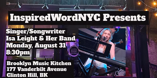 InspiredWordNYC Presents ISA LEIGHT & Band at Brooklyn Music Kitchen