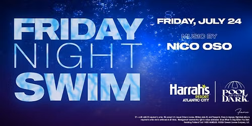 Friday Night Swim w\/ Nico Oso at The Pool After Dark