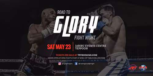 Road to Glory #13 Fight Night at Jabiru Events Centre
