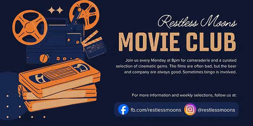 Restless Moons Movie Club