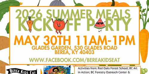 Berea Kids Eat Summer Kick Off Party
