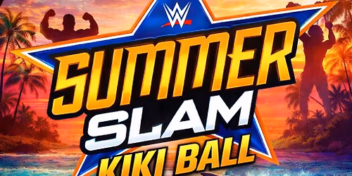 THE SUMMERSLAM KIKI BALL