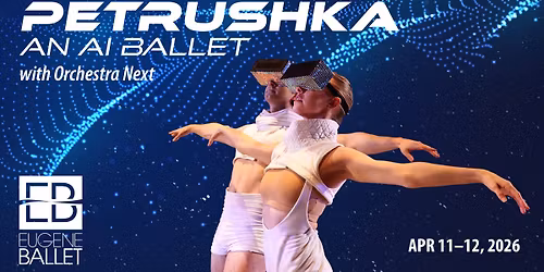 Petrushka, An AI Ballet