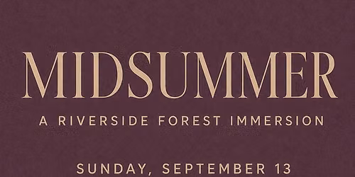 WILD SOUL EXPERIENCE | MIDSUMMER | Stratford, ON 