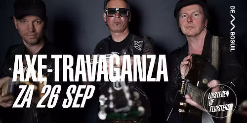 Axe-Travaganza | De Bosuil