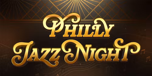 Philly Jazz Night!