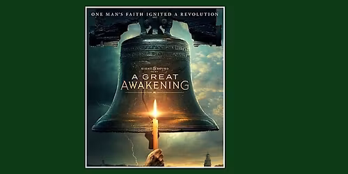 "A Great Awakening" Outdoor Film Screening