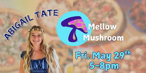 Abigail Tate @ Mellow Mushroom - Sunset Hills