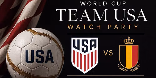 World Cup USA Watch Party!