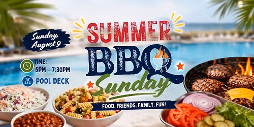 \ud83c\udf54\ud83c\udf1e Community Pool Deck BBQ & Potluck! \ud83c\udf1e\ud83c\udf54