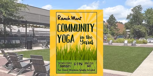 Community Yoga in The Yard at Ranch Mart