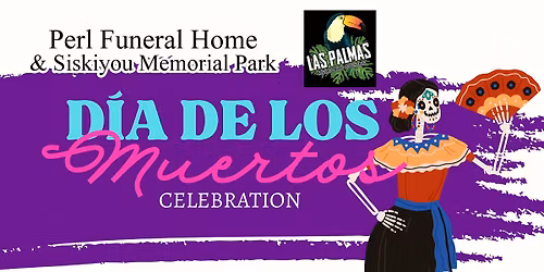 FREE - Our Day of the Dead Celebration