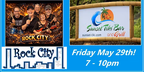 Rock City at Sunset Tiki Bar