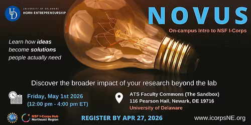 NSF I-Corps Novus @ University of Delaware [IN-PERSON]