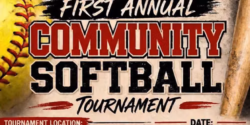\ud83d\udea8 OCF Community Softball Tournament \ud83d\udea8