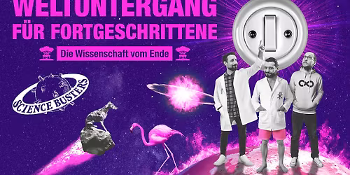 SCIENCE BUSTERS - Weltuntergang f\u00fcr Fortgeschrittene