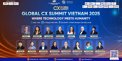 H\u1ed8I NGH\u1eca CX QU\u1ed0C T\u1ebe TH\u01af\u1edcNG NI\u00caN - GLOBAL CX SUMMIT VIETNAM 2025