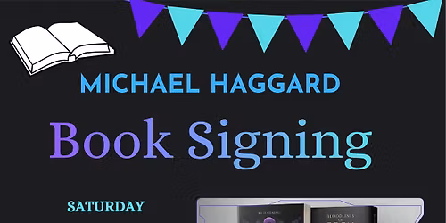 Book Signing with Michael Haggard